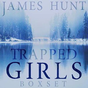 James Hunt: The Trapped Girls AUDIObooks