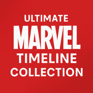🦸‍♂️ The Ultimate Marvel Timeline Collection