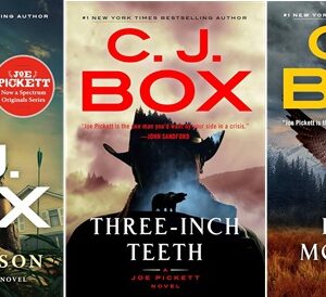 C.J. Box's Joe Pickett Series