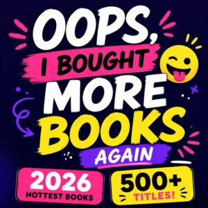 📚 Oops, I Bought More Books Again 😅